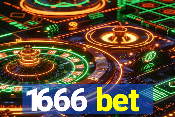 1666 bet